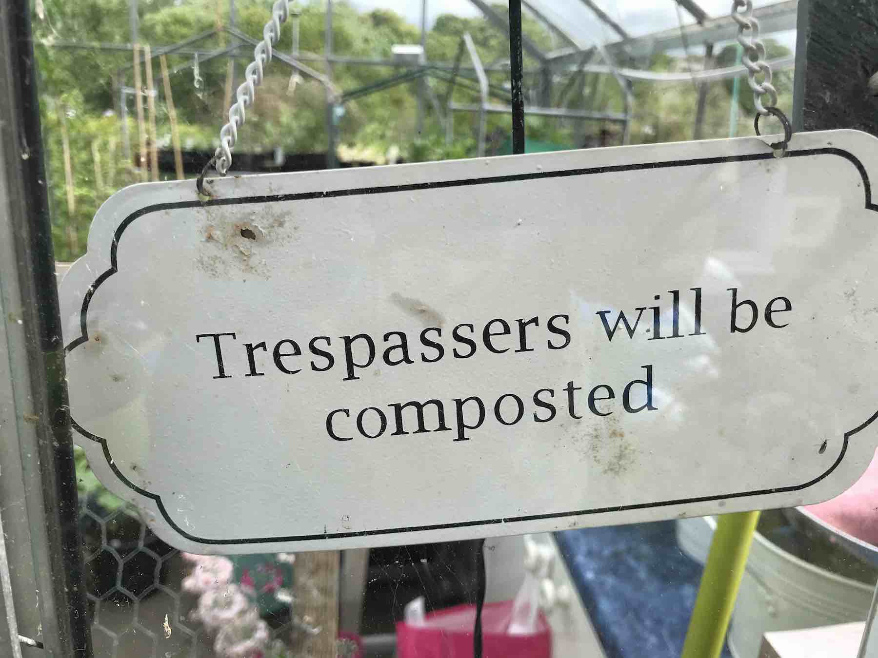 Trespassers will be composted.jpg